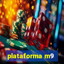 plataforma m9